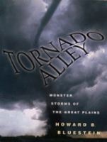 Tornado alley : monster storms of the Great Plains