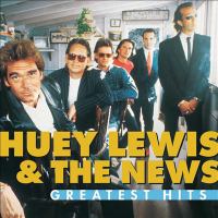 Huey Lewis and the News, greatest hits
