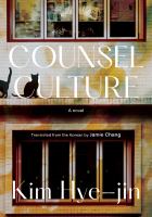 Counsel culture : a novel