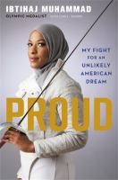 Proud : my fight for an unlikely American dream