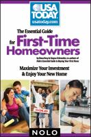The essential guide for first-time homeowners : maximize your investment & enjoy your new home