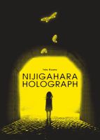 Nijigahara holograph