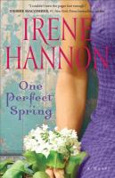 One perfect spring : a novel