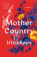 Mother country : a novel