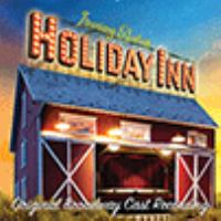 Holiday Inn : original Broadway cast recording