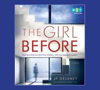 The girl before : a novel