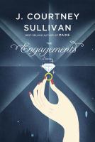 The engagements : a novel