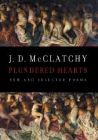 Plundered Hearts : New and Selected Poems