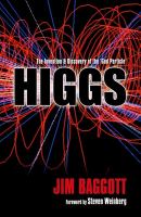 Higgs : the invention and discovery of the 'god particle'