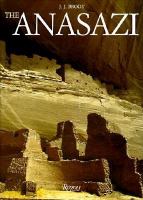 The Anasazi : ancient Indian people of the American Southwest