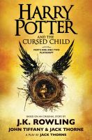 Harry Potter and the cursed child. Parts one and two