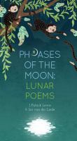 Phrases of the moon : lunar poems