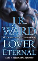Lover eternal : a novel of the Black Dagger Brotherhood