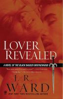 Lover revealed : a novel of the Black Dagger Brotherhood