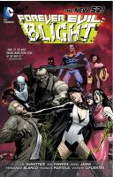 Forever Evil : Blight