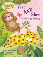Fast AND slow : (both just right!)