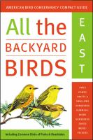 All the backyard birds. East : All the backyard birds. West