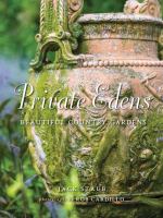 Private edens : beautiful country gardens