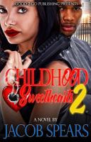Childhood sweethearts. 2 : a novel