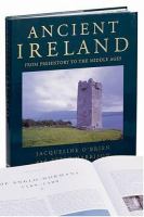 Ancient Ireland : from prehistory to the middle ages