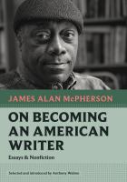 On becoming an American writer : essays & nonfiction