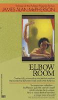 Elbow room : stories