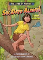 Six days alone! : forest survivor