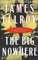 The big nowhere : a crime novel