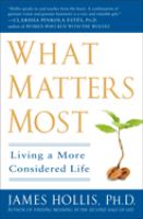What matters most : living a more considered life