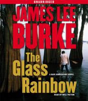 The glass rainbow : [a Dave Robicheaux novel]