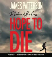 Hope to die : the return of Alex Cross