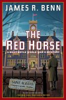 The red horse : a Billy Boyle World War II mystery