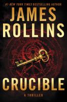 Crucible : a thriller