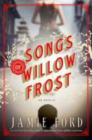 Songs of Willow Frost : a novel
