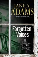 Forgotten voices : a Rina Martin Novel