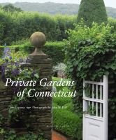Private gardens of Connecticut