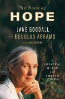 The book of hope : a survival guide for trying times