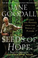 Seeds of hope : wisdom and wonder from the world of plants