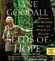 Seeds of hope : wisdom and wonder from the world of plants