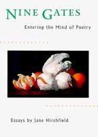 Nine gates : entering the mind of poetry, essays