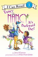 Fancy Nancy. It's backward day!