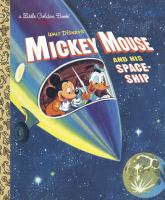 Walt Disney's Mickey Mouse and his spaceship