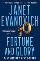 Fortune and glory : a Stephanie Plum novel