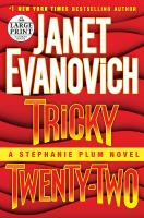 Tricky twenty-two : a Stephanie Plum novel