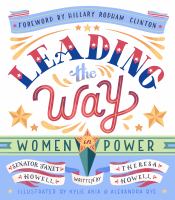 Leading the way : women in power