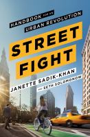 Streetfight : handbook for an urban revolution