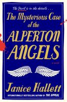 The mysterious case of the Alperton Angels : a novel