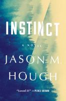 Instinct : a novel