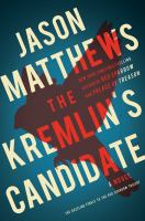 The Kremlin's candidate : a novel
