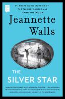 The silver star : a novel